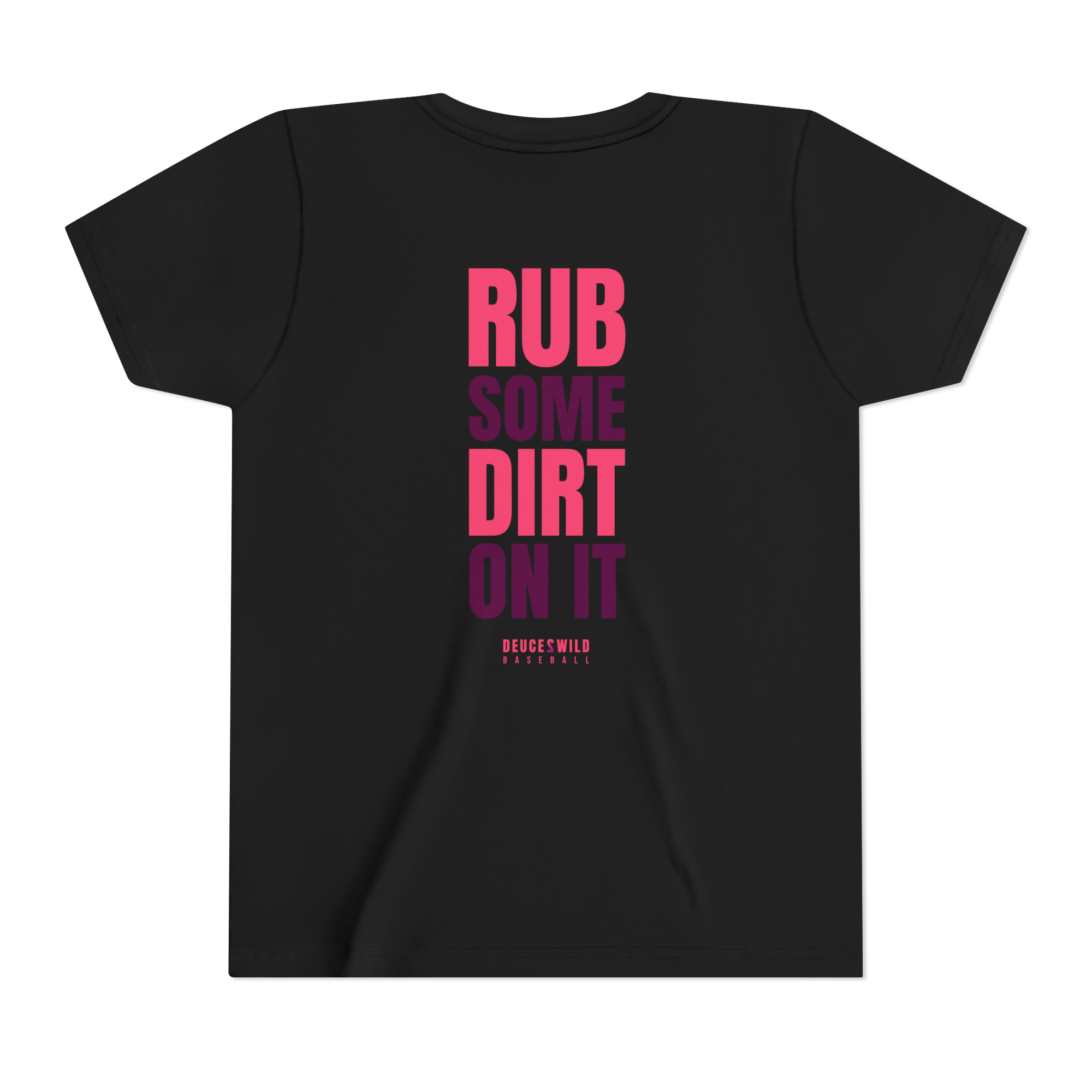 Rub Some Dirt On It Youth Tee
