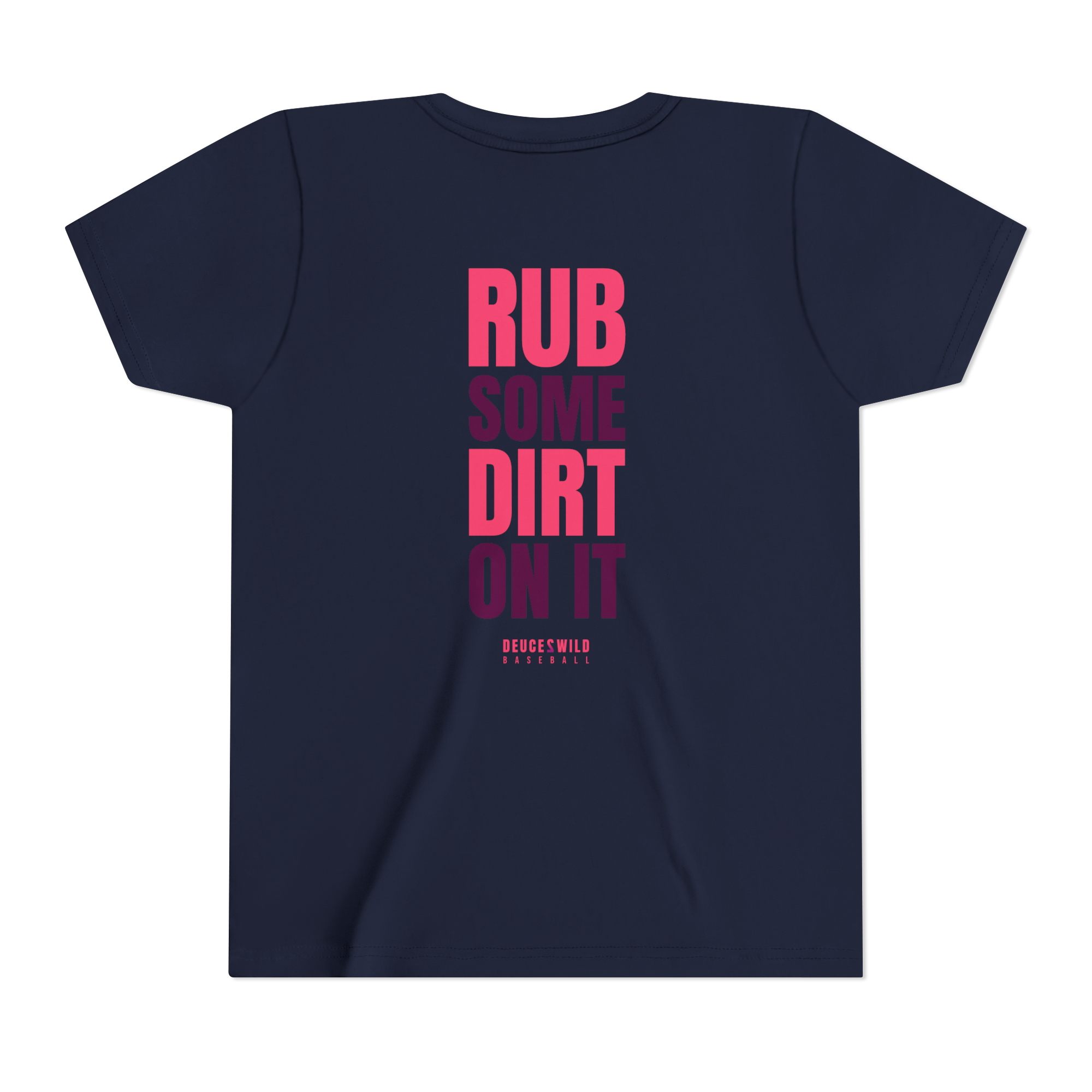 Rub Some Dirt On It Youth Tee