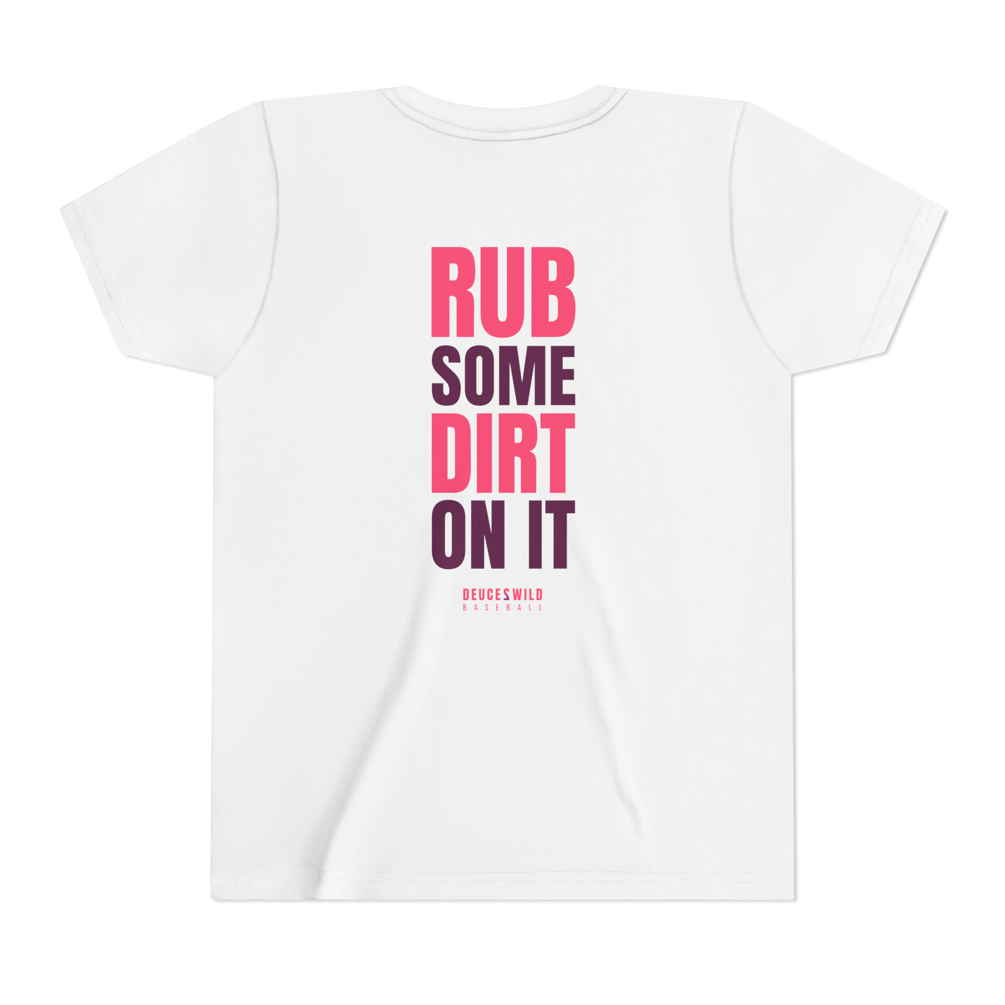 Rub Some Dirt On It Youth Tee